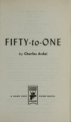Fifty-to-One (Hard Case Crime, Bk. 50)