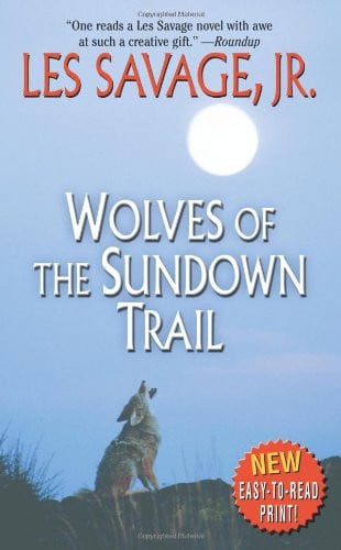 Wolves of the Sundown Trail (Leisure Western)