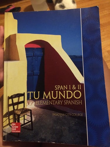 Spanish I & II TU MUNDO Elementary Spanish (WITH CONNECT PLUS includes the WBLM Activities)