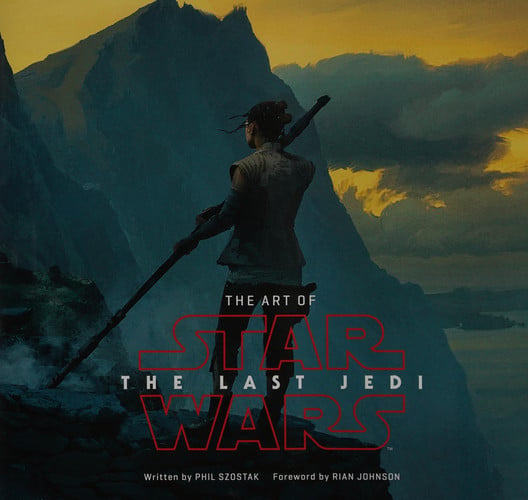 The Art of Star Wars: The Last Jedi