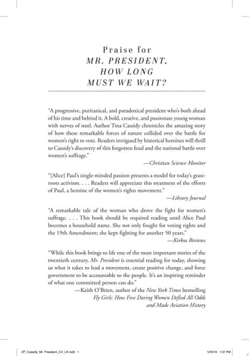 Mr. President, How Long Must We Wait?: Alice Paul, Woodrow Wilson, and the Fight for the Right to Vote
