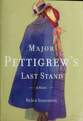 Major Pettigrew's Last Stand: A Novel