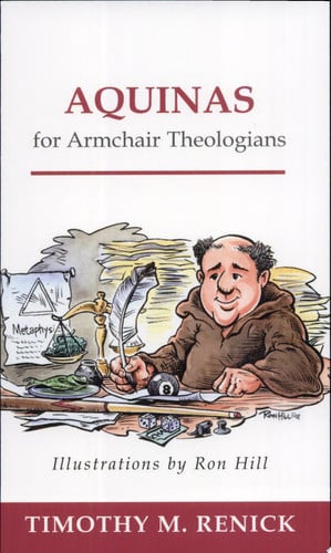 Aquinas for Armchair Theologians