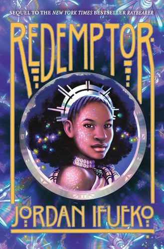 Redemptor (Raybearer Book 2): A Novel