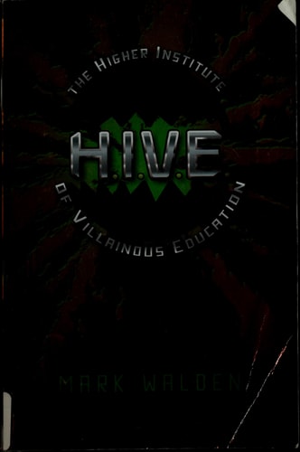 H.I.V.E.: Higher Institute of Villainous Education