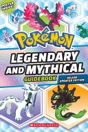 Legendary and Mythical Guidebook: Deluxe Updated Edition (Pokémon) (Pokémon)