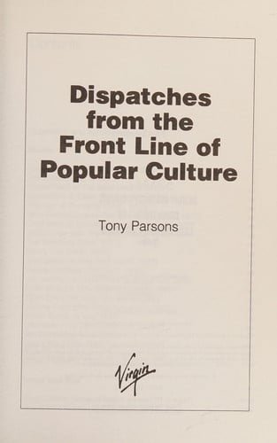 Dispatches from the Front Line of Popular Culture