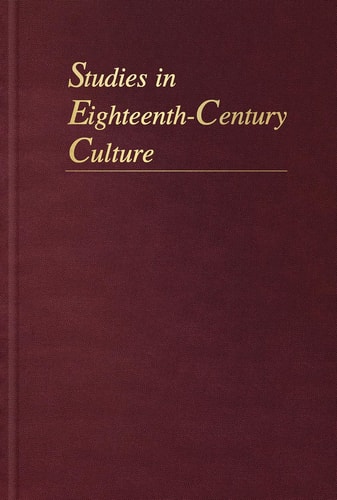 Studies in Eighteenth-Century Culture: The Geography of Enlightenment (Volume 30)