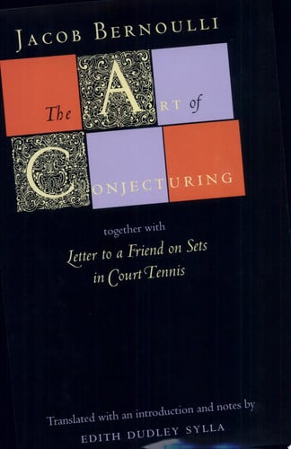 The Art of Conjecturing, together with Letter to a Friend on Sets in Court Tennis