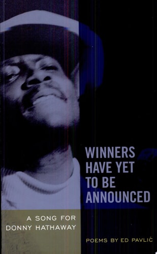 Winners Have Yet to Be Announced: A Song for Donny Hathaway
