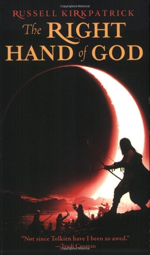 The Right Hand of God (Fire of Heaven Trilogy)