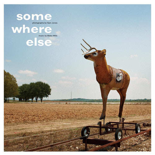 Sam Jones & Blake Mills: Some Where Else (BEWARE DOLL PRE)