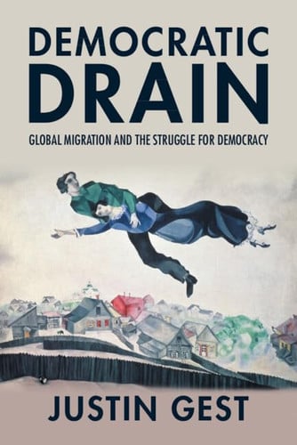 Democratic Drain: Global Migration and the Struggle for Democracy