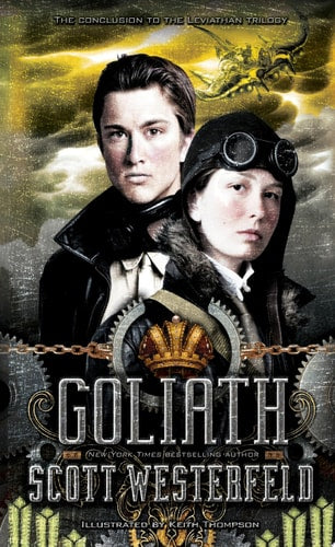 Goliath (Leviathan) (The Leviathan Trilogy)