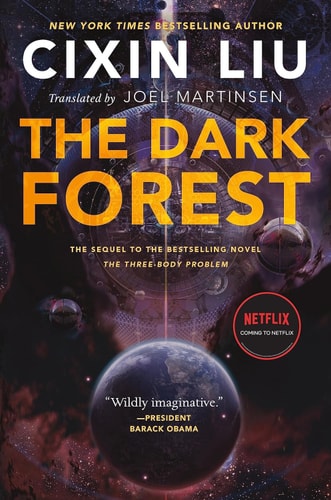 The Dark Forest (Remembrance of Earth's Past)