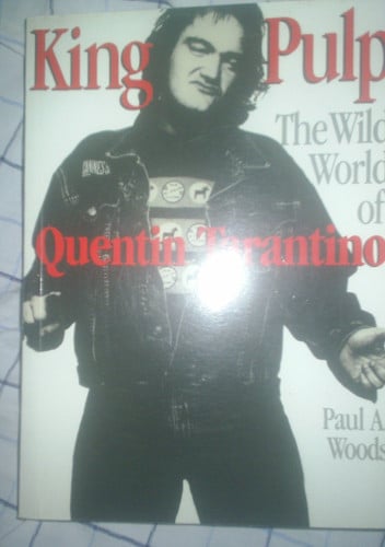 King Pulp: The Wild World of Quentin Tarantino