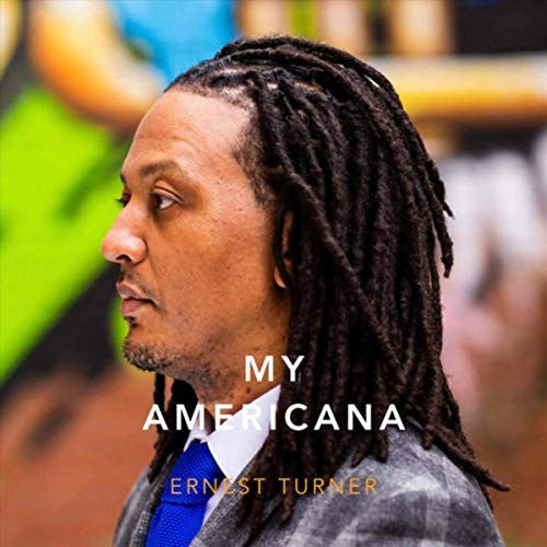 Ernest Turner : My Americana (CD, Album)