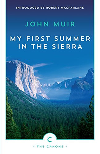 My First Summer In The Sierra (Canons)
