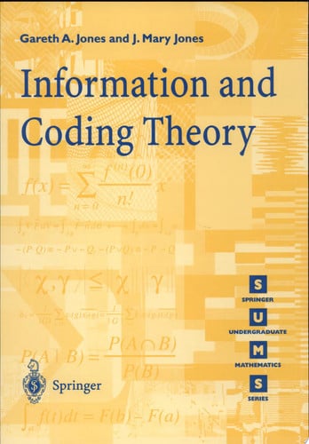 Information and Coding Theory (Springer Undergraduate Mathematics Series)
