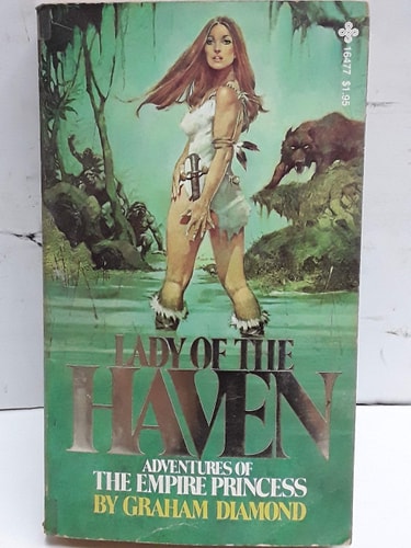 Lady of the Haven : adventures of the Empire princess