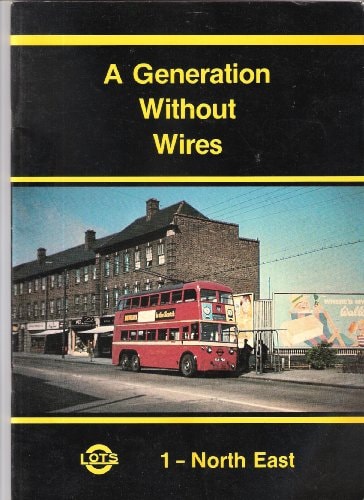 A GENERATION WITHOUT WIRES