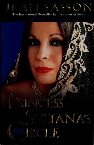 Princess Sultana's Circle (Princess Trilogy)