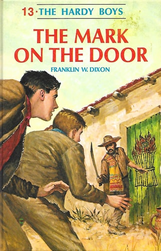 The Mark on the Door (Hardy Boys #13)