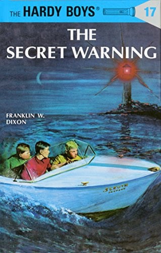 The Secret Warning (Hardy Boys, Book 17)