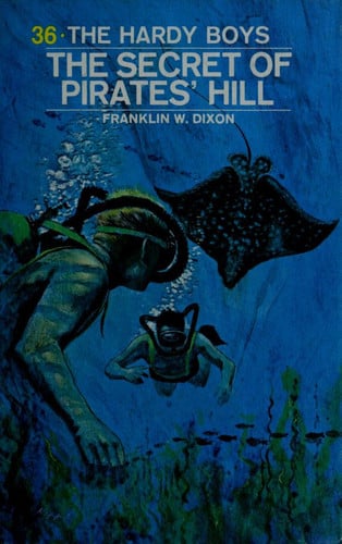 The Secret of Pirates' Hill (Hardy Boys, Book 36)
