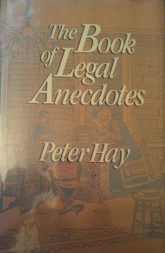 The Book of Legal Anecdotes