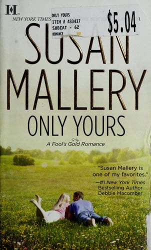 Only Yours (Fool's Gold, Book 5)