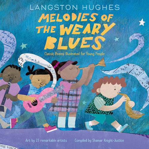 Melodies of The Weary Blues: Classic Poems Illustrated for Young People?A Picture Book Combining Vibrant Art and Poetry for Kids (Ages 6-10)
