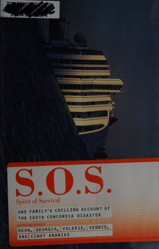 S.O.S. Spirit of Survival: One Family's Chilling Account of the Costa Concordia Disaster