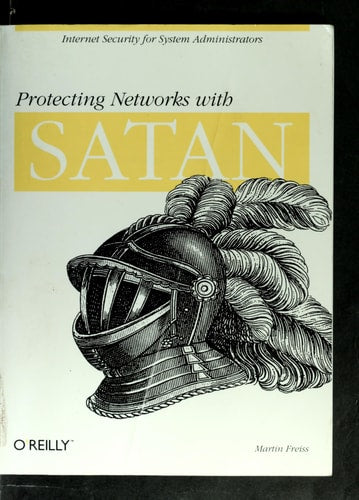 Protecting Networks with SATAN