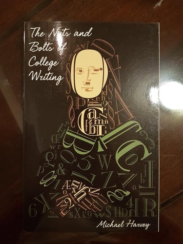 The Nuts and Bolts of College Writing