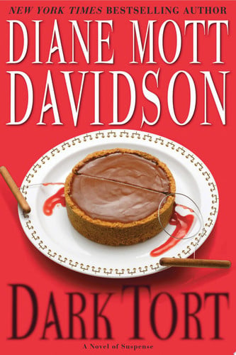 Dark Tort: A Novel of Suspense (Goldy Culinary Mysteries)