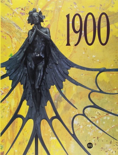 1900: GALERIES NATIONALES DU GRAND PALAIS-PARIS 14 MARS-26 JUIN 2000