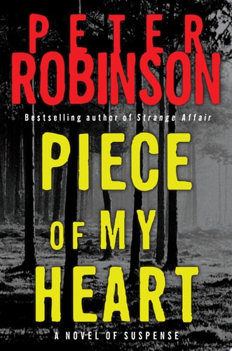 Piece of My Heart: A Novel of Suspense (Inspector Banks Novels)