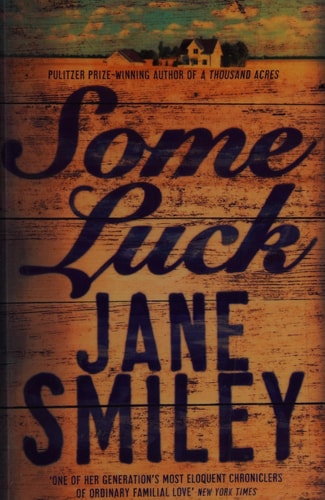 Some Luck: A novel