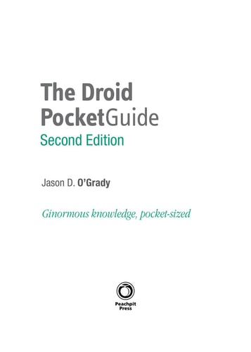 The Droid Pocket Guide (2nd Edition) (Peachpit Pocket Guide)
