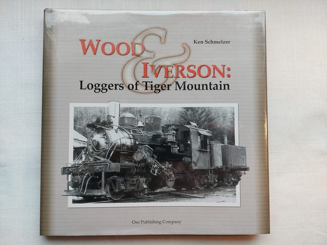 Wood & Iverson: Loggers of Tiger Mountain