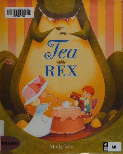 Tea Rex (A Rex Book)