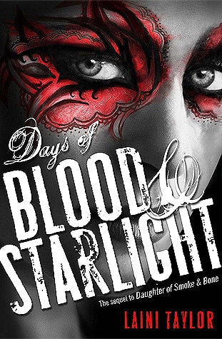 Days of Blood & Starlight (Daughter of Smoke & Bone (2))