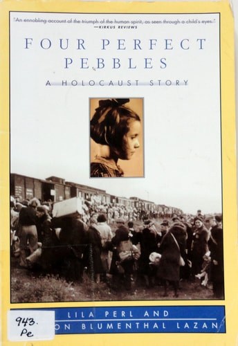 Four Perfect Pebbles: A Holocaust Story