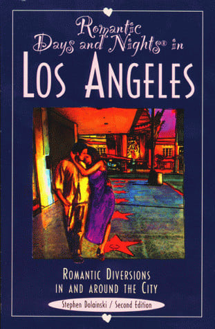 Romantic Days and Nights in Los Angeles (Romantic Days and Nights Series)