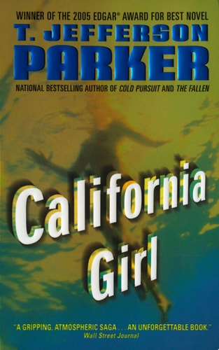California Girl: A Novel
