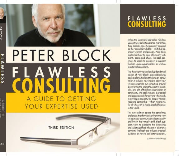Flawless Consulting: A Guide to Getting Your Expertise Used