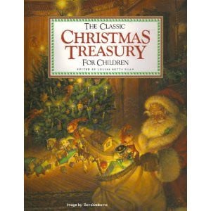 The Classic Christmas Treasury for Children