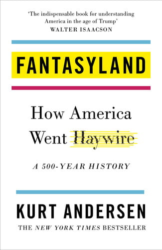 Fantasyland [Paperback] Andersen, Kurt
