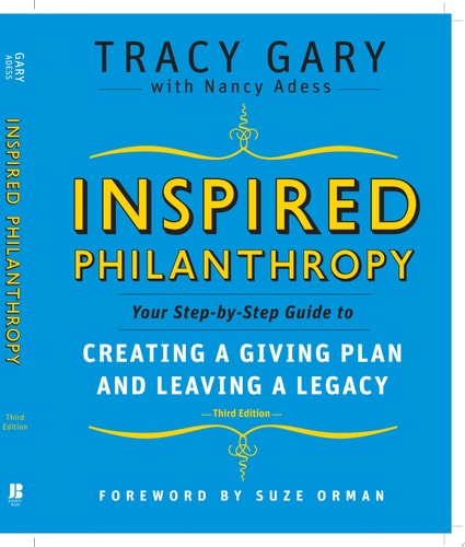 Inspired Philanthropy: Your Step-by-Step Guide to Creating a Giving Plan and Leaving a Legacy